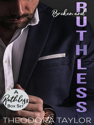 cover image of Broken and Ruthless The Complete Boxset Collection